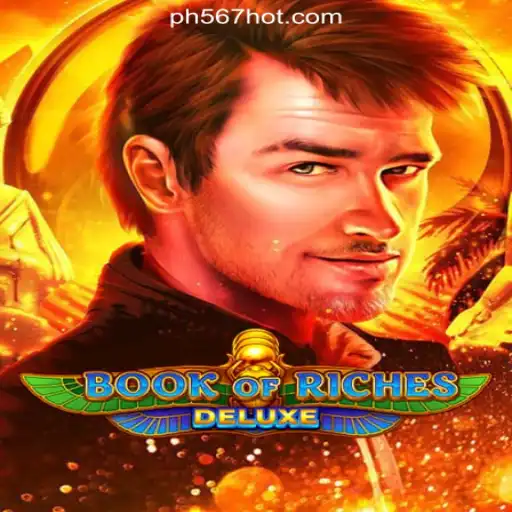 Exploring the Thrill of Book of Riches Deluxe at PH567.COM Online Casino Philippines