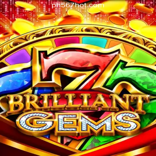 Discover the Excitement of BrilliantGems at PH567.COM Online Casino Philippines