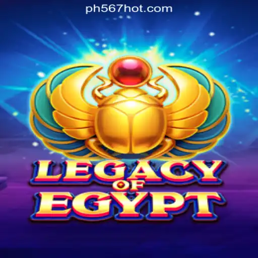 Experience the Thrill of LegacyOfEgypt at PH567.COM Online Casino Philippines