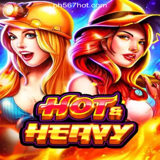 Experience the Thrill of HotHeavy at PH567.COM Online Casino Philippines