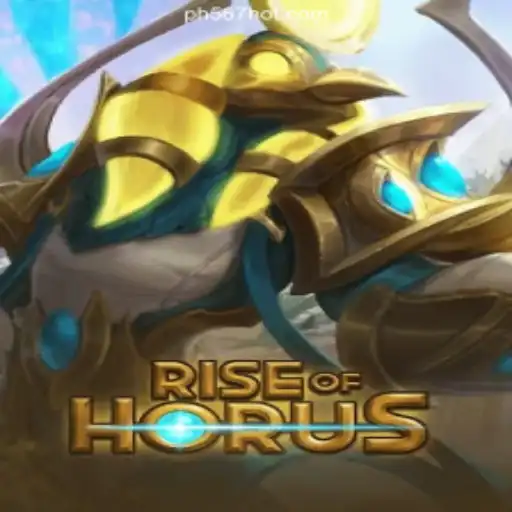 Discover the Exciting World of RiseofHorus at PH567.COM Online Casino Philippines